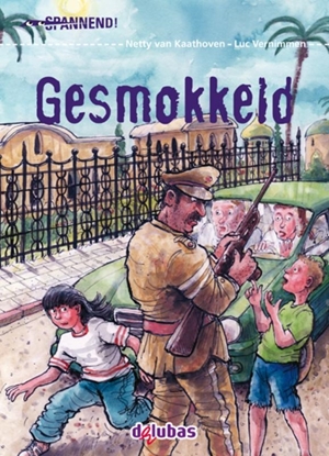 Afbeeldingen van Spannend Gesmokkeld!