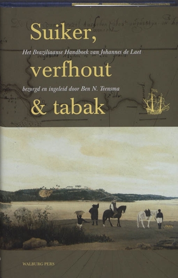 Afbeelding van Werken van de Linschoten-Vereeniging Suiker, verfhout & tabak