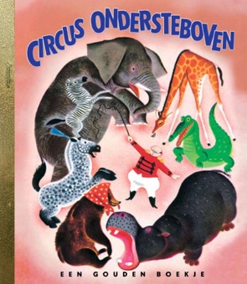 Afbeeldingen van Gouden Boekjes Circus Ondersteboven