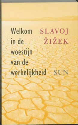 Afbeeldingen van Welkom in de woestijn van de werkelijkheid