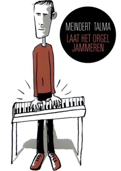 Afbeelding van Laat het orgel jammeren
