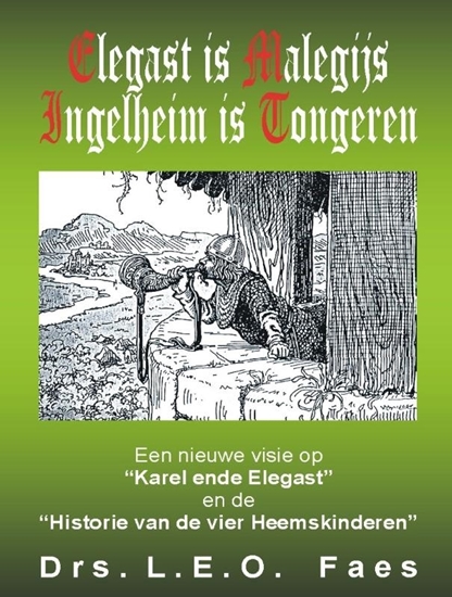 Afbeelding van Elegast is Malegijs Ingelheim is Tongeren