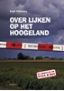 Afbeelding van Over lijken op het Hoogeland