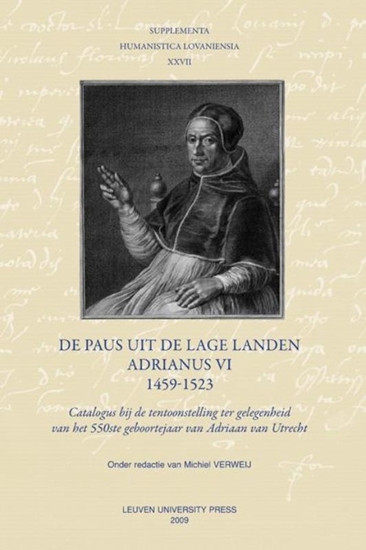 Afbeelding van Supplementa Humanistica Lovaniensia Supplementa Humanistica lov aniensia XXVII De paus uit de Lage Landen - Adrianus VI - 1459-1523