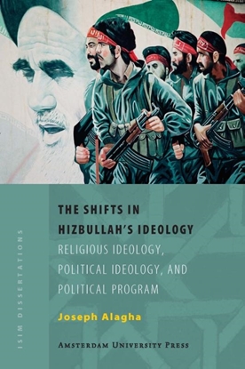 Afbeeldingen van ISIM Dissertations The Shifts in Hizbullah's Ideology