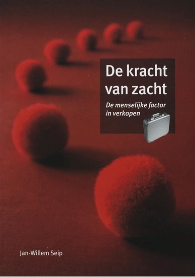 Afbeelding van De kracht van zacht