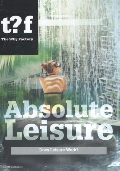 Afbeelding van Future cities series Absolute leisure