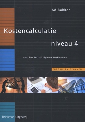 Afbeeldingen van Praktijkdiploma boekhouden (PDB) Kostencalculatie Niveau 4