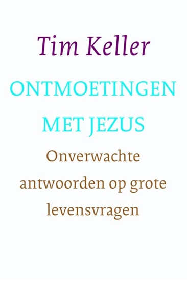 Afbeelding van Ontmoetingen met Jezus