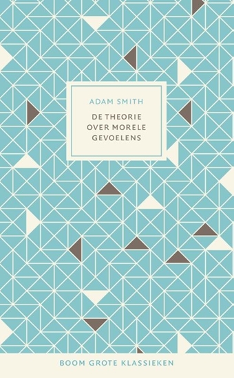 Afbeelding van Grote klassieken De theorie over morele gevoelens