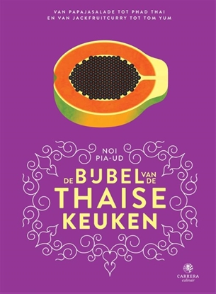 Afbeeldingen van De bijbel van de Thaise keuken
