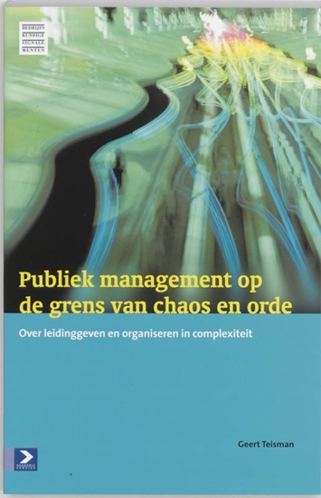 Afbeelding van Bedrijfskundige signalementen Publiek management op de grens van chaos en orde