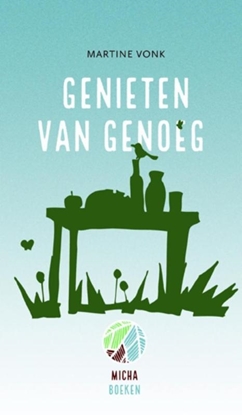 Afbeeldingen van Genieten van genoeg