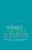 Afbeelding van Werkboek mentale gezondheid
