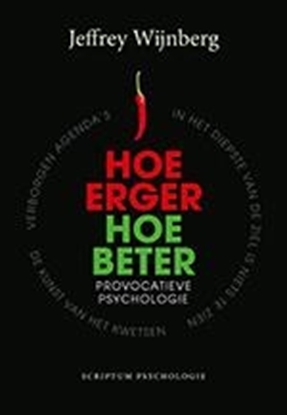 Afbeeldingen van Hoe erger, hoe beter