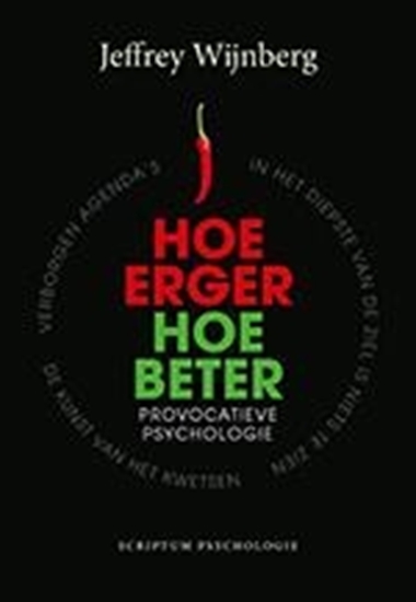 Afbeelding van Hoe erger, hoe beter