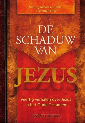 Afbeeldingen van De schaduw van Jezus
