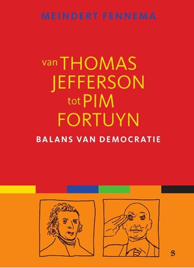 Afbeelding van Van Thomas Jefferson tot Pim Fortuyn