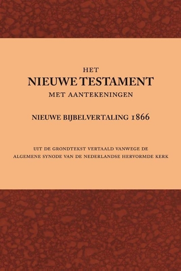 Afbeelding van Het Nieuwe Testament met aantekeningen