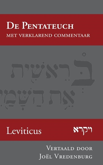 Afbeelding van De Pentateuch met verklarend commentaar Leviticus