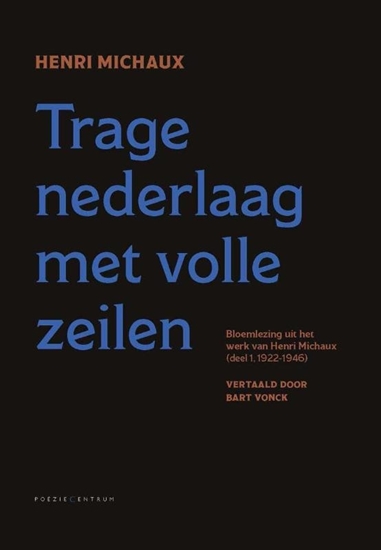 Afbeelding van Trage nederlaag met volle zeilen 1 1922-1946