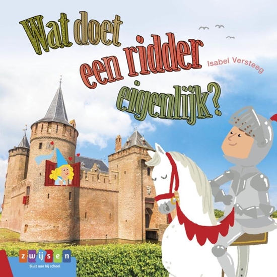 Afbeelding van Leesserie Estafette Wat doet een ridder eigenlijk?