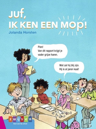 Afbeeldingen van Leesserie Estafette Juf, ik ken een mop !