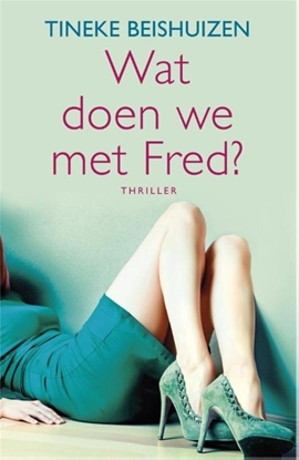 Afbeeldingen van Wat doen we met Fred?