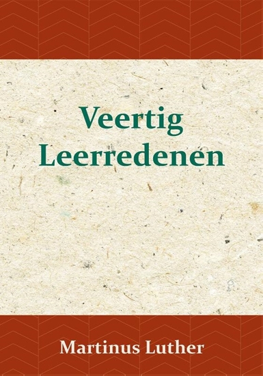 Afbeelding van Veertig Leerredenen