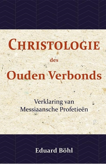 Afbeelding van Christologie des Ouden Verbonds