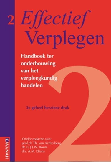 Afbeelding van Effectief Verplegen Effectief Verplegen Handboek ter onderbouwing van het verpleegkundig handelen