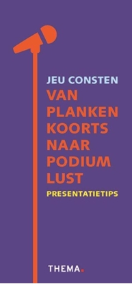 Afbeeldingen van Van plankenkoorts naar podiumlust