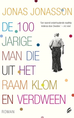 Afbeeldingen van De 100-jarige man die uit het raam klom en verdween