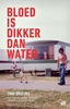Afbeelding van Bloed is dikker dan water