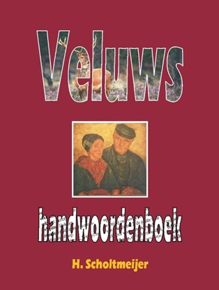 Afbeeldingen van Veluws handwoordenboek