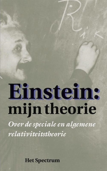 Afbeelding van Einstein: Mijn theorie