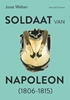 Afbeelding van Soldaat van Napoleon (1806-1815)