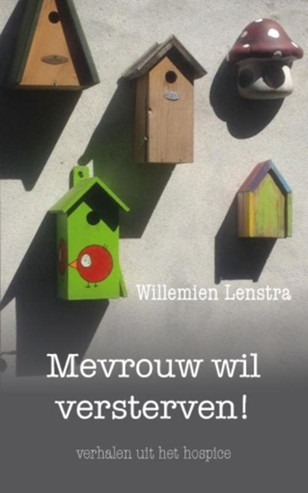 Afbeelding van Mevrouw wil versterven!