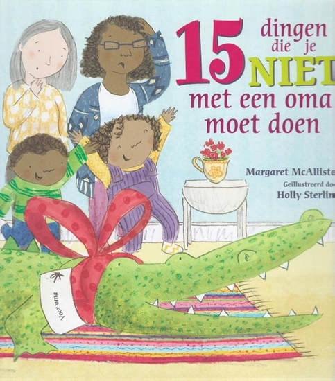 Afbeelding van 15 Dingen die je niet met een oma moet doen