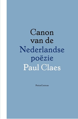 Afbeeldingen van Canon van de Nederlandse poëzie