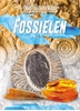 Afbeelding van Fossielen, Schatten van de aarde