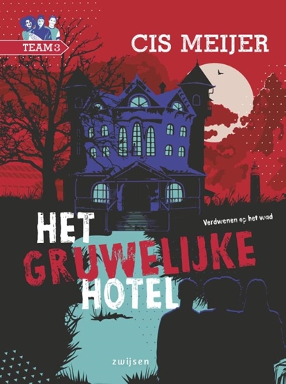 Afbeelding van Team 3 Het gruwelijke hotel