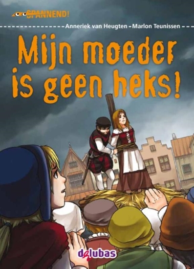 Afbeelding van Spannend Mijn moeder is geen heks!