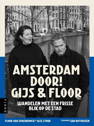 Afbeeldingen van Amsterdam door! Gijs & Floor