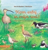 Afbeelding van Kom erbij, in mijn wei!