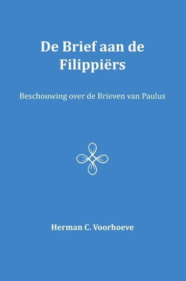 Afbeelding van De brief aan de Filippiërs VI