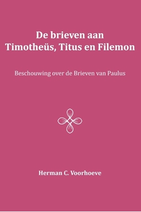 Afbeeldingen van De brieven aan Timotheüs, Titus en Filemon