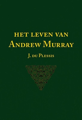 Afbeeldingen van Het leven van Andrew Murray