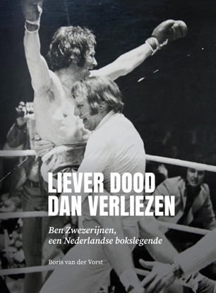 Afbeeldingen van Liever dood dan verliezen