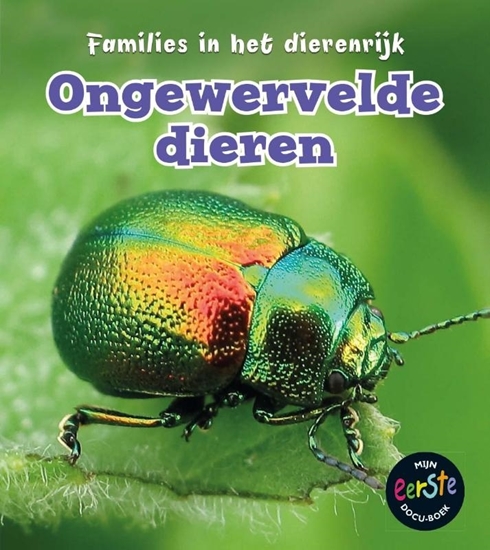 Afbeelding van Families in het dierenrijk Ongewervelde dieren